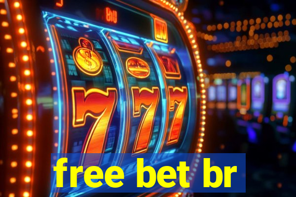 free bet br